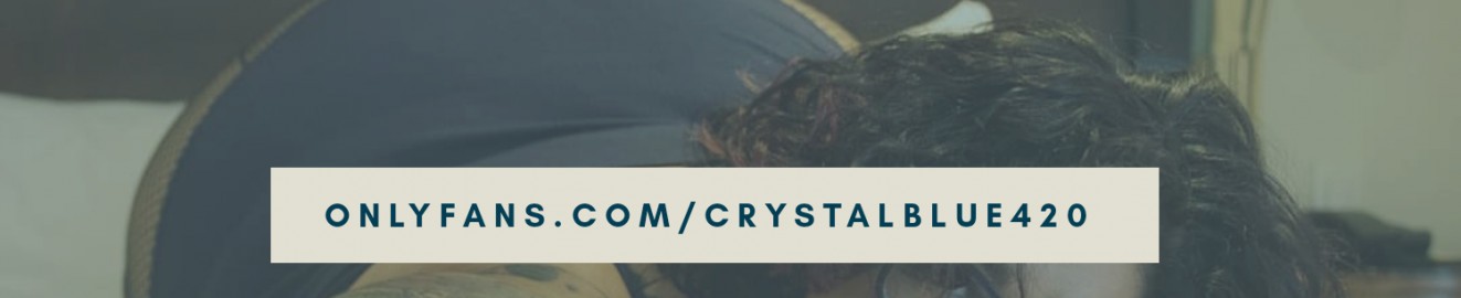Blue 420 crystal Crystalblue420/Crystal Blue