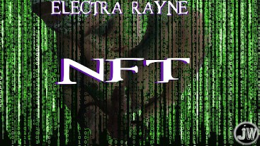 "NFT" (Jamie Wolf + Electra Rayne)