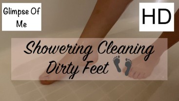 cleaning dirty feet off in the shower (footfetish) - Glimpseofme