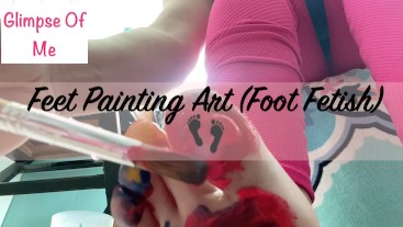 Feet Painting Art (foot fetish) 👣 - GlimpseOfMe